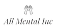 All Mental Inc